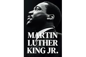 Martin Luther King Jr. – Comprendre son combat en 100 pages: Découvrez l’héritage de Martin Luther King Jr., figure emblématique de la lutte pour les droits civiques.