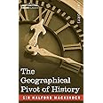 Buy The Geographical Pivot of History Book Online at Low Prices in