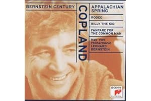 Copland: Appalachian Spring; Rodeo; Billy the Kid; Fanfare for the Common Man