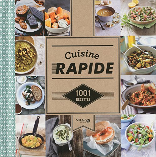 Download Cuisine rapide 1001 recettes Download Cuisine rapide 1001 recettes