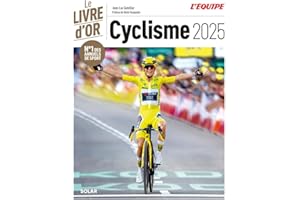 Livre d'or du cyclisme 2025 - Pauline Ferrand Prevôt - Pogacar: Tour de France - classiques - championnats du monde - Giro - Vuelta