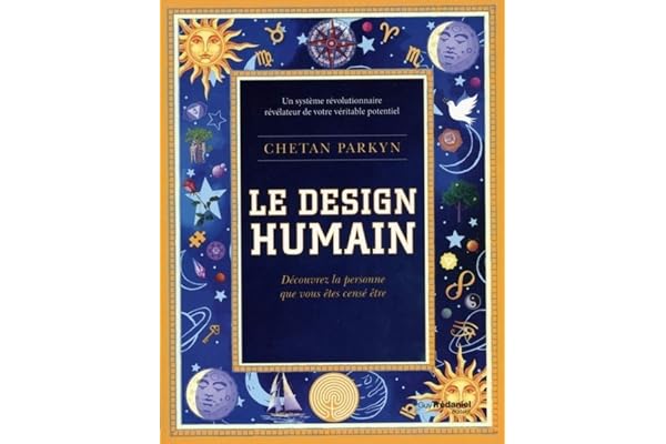 Le design humain - Découvrez la personne que vous êtes censé être