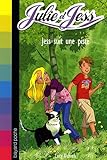 Julie et Jess, Tome 9 : Jess suit une piste