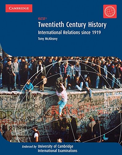 Télécharger Twentieth Century History: IGCSE: International Relations since 1919 Livre PDF Gratuit