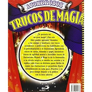 Asombrosos Trucos De Magia Con Un Montón De Trucos Para Aprender En Sencillos Pasos (Actividades y destrezas)