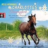 Wir sind doch Freunde: Charlottes Traumpferd 5 by 