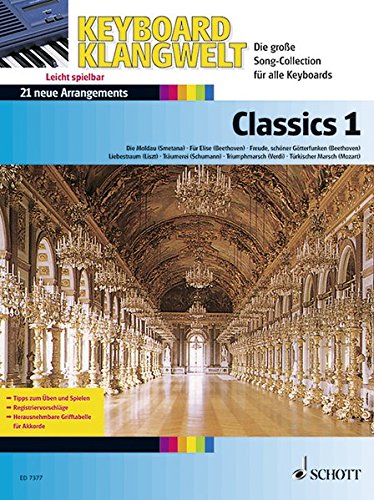 Download Classics 1: 21 neue Arrangements. Keyboard. (Keyboard Klangwelt) Download Classics 1: 21 neue Arrangements. Keyboard. (Keyboard Klangwelt)
