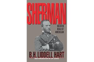 Sherman: Soldier, Realist, American