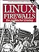 Linux-Firewalls - Ein praktischer Einstieg by 