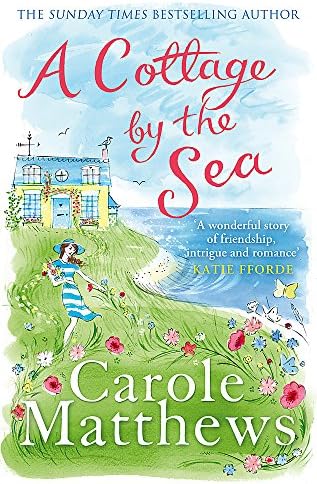 A Cottage by the Sea: A fan favourite from the Sunday Times bestseller