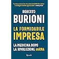 La formidabile impresa. La medicina dopo la rivoluzione mRNA