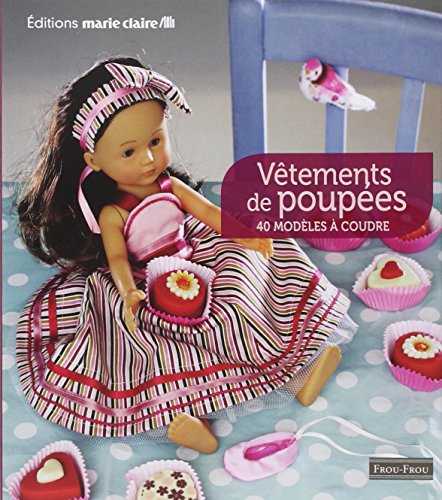 Télécharger Vêtements de poupées Francais PDF
