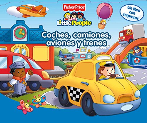 Download Coches, camiones, aviones y trenes (Fisher-Price) (FISHER PRICE. LITTLE PEOPLE) Download Coches, camiones, aviones y trenes (Fisher-Price) (FISHER PRICE. LITTLE PEOPLE)