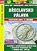 Produktbild Wanderkarte Tschechien Breclavsko - Palava 1 : 40 000: Turisticke Mapy Cesko