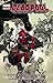 Deadpool - Marvel Now!: Bd. 1: Tote Präsidenten by 