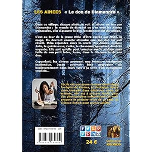 Les aînées : Volume 1, le don de Diamandra