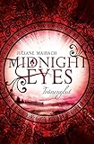 Midnight Eyes: Tränenglut (Band 3) by Juliane Maibach