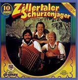 10 Jahre - Zillertaler Sch�rzenj�ger