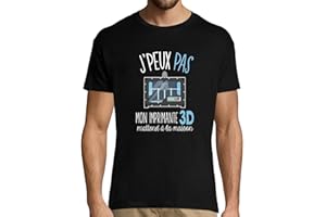 LA BOÎTE À DESIGN J'peux Pas Mon imprimante 3D m'attend à la Maison | T-Shirt Homme Humour/Fun/Drôle pour Les imprimeurs et imprimeuses en avance sur Leur Temps