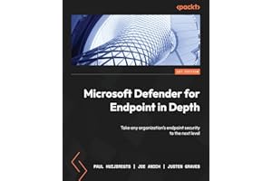Microsoft Defender for Endpoint in Depth: Take any organization's endpoint security to the next level