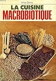 La cuisine macrobiotique