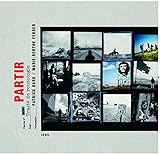 Partir : Traité de routologie