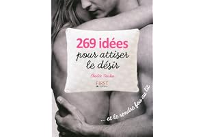 269 idées pour attiser le désir