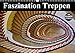Produktbild Faszination Treppen (Wandkalender 2018 DIN A3 quer): Eine faszinierende Auswahl architektonischer Meisterwerke - mit Planer. (Geburtstagskalender, 14 ... [Kalender] [Apr 01, 2017] Buchspies, Carina