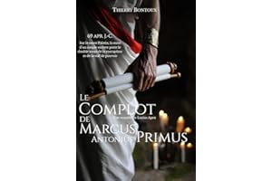 Le complot de Marcus Antonius Primus