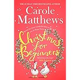 Christmas for Beginners: Fall in love with the ultimate festive read from the Sunday Times bestseller