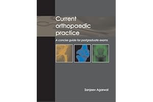 Current Orthopaedic Practice a Concise Guide for Postgraduate Exams
