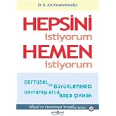 Hepsini İstiyorum Hemen İstiyorum: D&uuml;rt&uuml;sel ve B&uuml;y&uuml;klenmeci Davranışlarla Başa &Ccedil;ıkmak