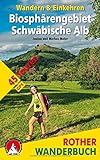 Image de Biosphärengebiet Schwäbische Alb. Wandern & Einkehren: 45 Touren. Mit GPS-Tracks (Rother Wanderbuc