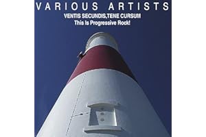 Ventis Secundis, Tene Cursum: This Is Progressive Rock!