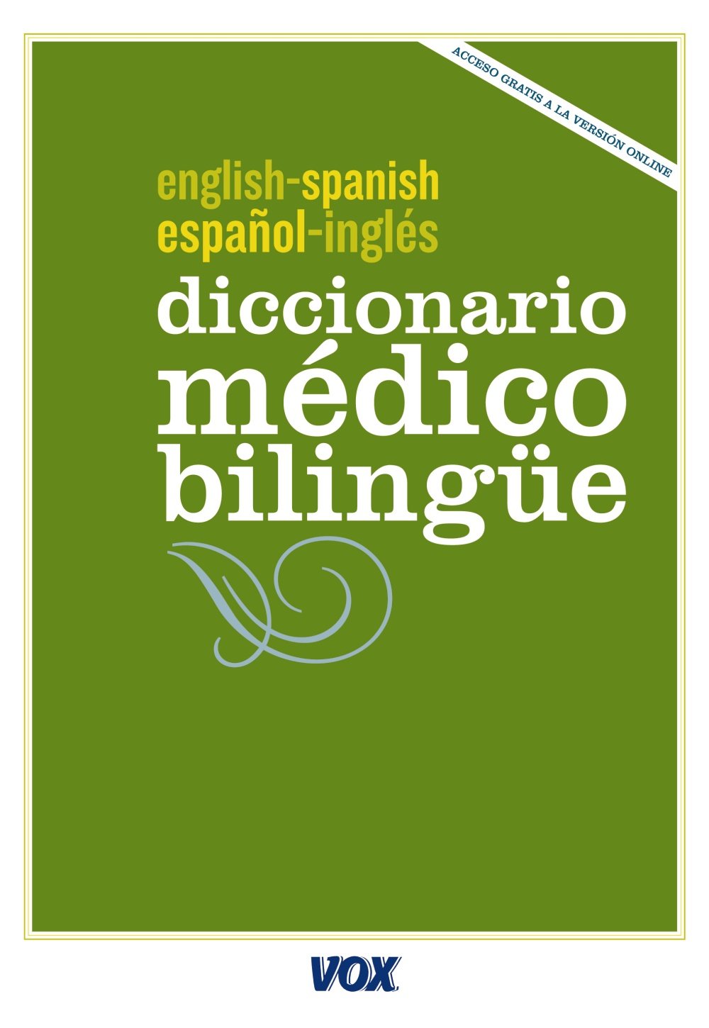 Diccionario Médico Español-Inglés