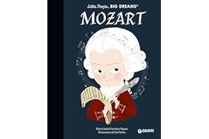 Mozart. Little people big dreams. Ediz. illustrata