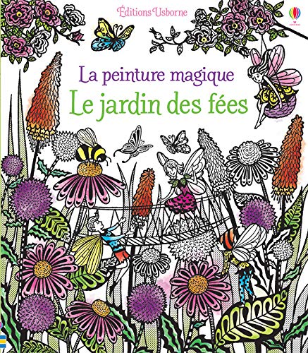 Ebooks ipod touch téléchargement Le jardin des fées - La peinture magique by author MOBI 1474916686