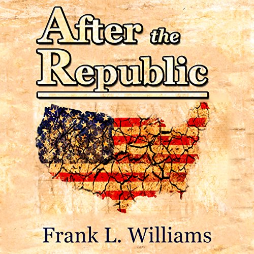 Download After the Republic, Volume 1