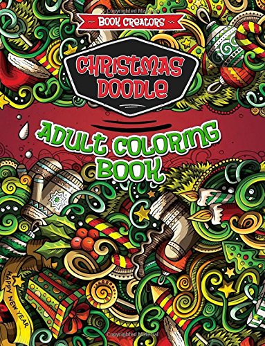 Christmas Doodle Adult Coloring Book: 35 High Quality Doodle Designs About Christmas (Santa, Christmas Tree, Gifts etc.)+ Extra 5 Pages (Mandala, ... Doodle Dessert, Animal Mandala, Doodle Love) reviews Christmas Doodle Adult Coloring Book: 35 High Quality Doodle Designs About Christmas (Santa, Christmas Tree, Gifts etc.)+ Extra 5 Pages (Mandala, ... Doodle Dessert, Animal Mandala, Doodle Love)