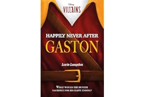 Disney Villains: Happily Never After Gaston (Young Adult Fiction)
