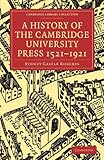Image de A History of the Cambridge University Press 1521–1921