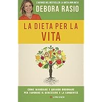 61bEkIYYJbL._AC_UL200_SR200,200_ La dieta per la vita. Come mangiare e quando digiunare per favorire il benessere e la longevità  