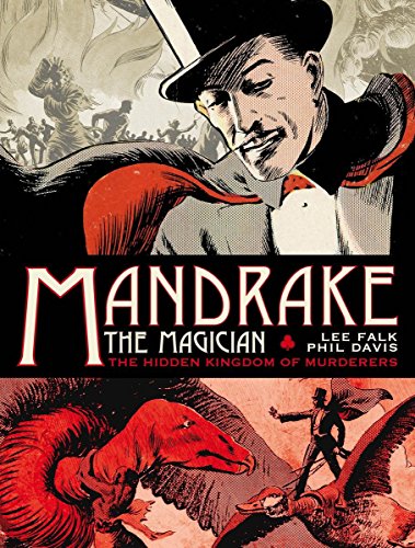Mandrake the Magician: The Hidden Kingdom of Murderers livre