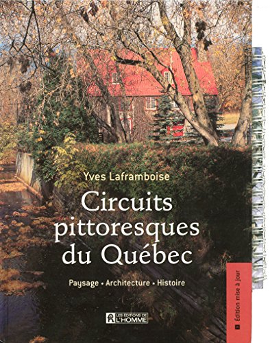 Download CIRCUITS PITTORESQUES AU QUEBEC NE Download CIRCUITS PITTORESQUES AU QUEBEC NE