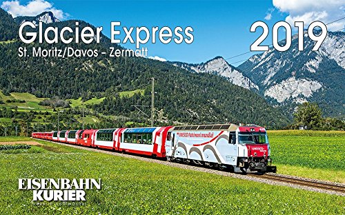 Glacier Express 2019: St. Moritz /Davos - Zermatt
