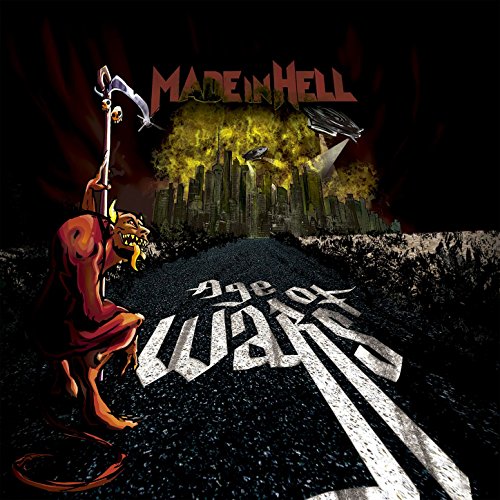 Made In Hell - Age of Wars (2017)
