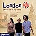 London Stories & Poems by 