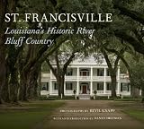 Image de St. Francisville;Louisiana’s Historic River Bluff Country