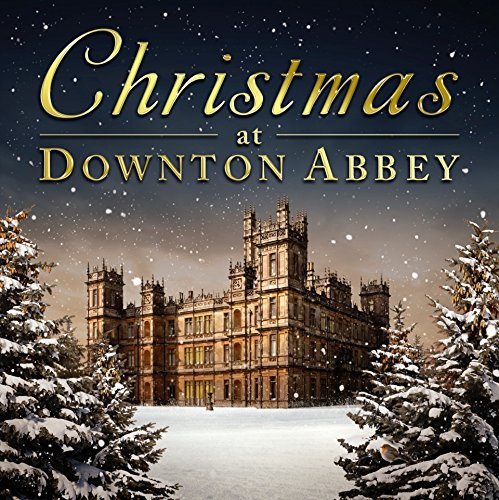 Preisvergleich Produktbild Christmas At Downton Abbey by Various Artists