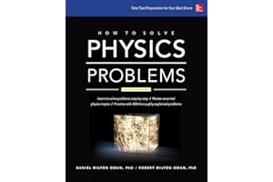 How to Solve Physics Problems (TEST PREP)